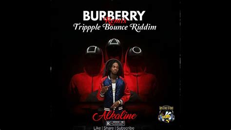 alkaline burberry lyrics|Buryberry by Alkaline: Listen on Audiomack.